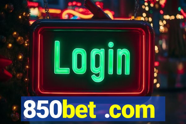 850bet .com